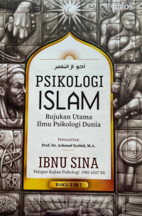 Image of Psikologi Islam: Rujukan Utama Ilmu Psikologi Dunia