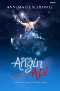 Image of Akulah angin engkaulah api