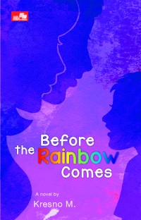 Image of BEFORE THE RAINBOW COMES