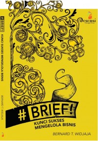 Image of Brief : Kunci Sukses Mengelola BIsnis