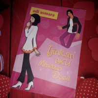 Image of Ijinkan Aku Menebus Dosa