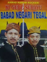 Image of Ki Gede Sebayu Babad Negari Tegal