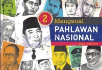 Image of Mengenal Pahlawan Nasional 2