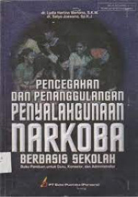 Image of Pencegahan dan Penanggulangan Penyalahgunaan Narkoba Berbasis Sekolah