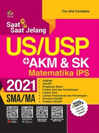 Image of Saat-saat Jelang US/USP+AKM & SK Matematika IPS untuk SMA/MA 2021