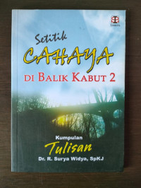 Image of Setitik Cahaya di Balik Kabut 2