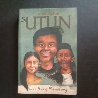 Image of Si Utun Sang Penolong